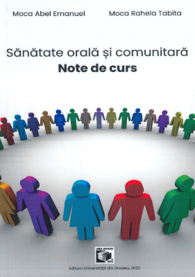 Sănătate orală şi comunitară. Note de curs
